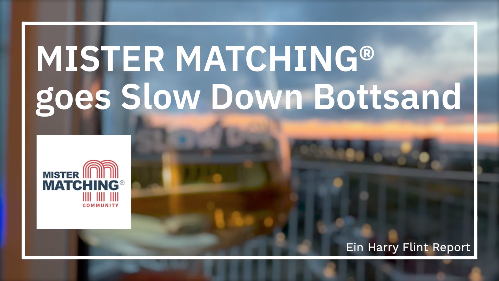 MISTER MATCHING® Community Unternehmerreise ins SlowDown Bottsand in der Marina Wendtorf